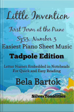 Little Invention First Term At The Piano Sz53 Number 3 Easiest Piano Tadpole Edition