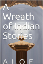 A Wreath Of Indian Stories