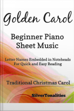 Golden Carol Beginner Piano Sheet Music