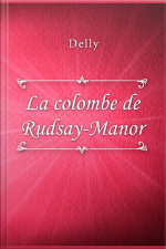 La Colombe De Rudsay-manor