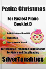 Petite Christmas For Easiest Piano Booklet D