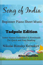 Song Of India Beginner Piano Sheet Music Tadpole Edition
