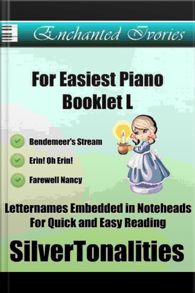 Enchanted Ivories For Easiest Piano Booklet L