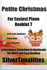 Petite Christmas For Easiest Piano Booklet T