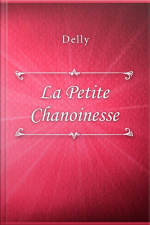 La Petite Chanoinesse