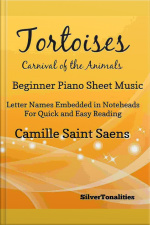 Tortoises Carnival Of The Animals Beginner Piano Sheet Music