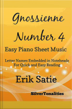 Gnossienne Number 4 Easy Piano Sheet Music
