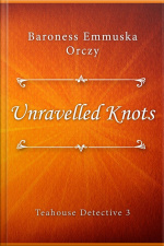 Unravelled Knots