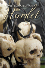Hamlet: The Tragedy Of Hamlet, Prince Of Denmark