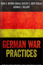 German War Practices, Part 1: Treatment Of Civilians