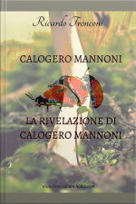 Calogero Mannoni E La Rivelazione Di Calogero Mannoni