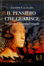 Il Pensiero Che Guarisce