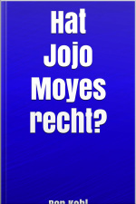 Hat Jojo Moyes Recht?