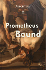 Prometheus Bound