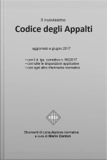 Il Nuovissimo Codice Degli Appalti: Aggiornato A Giugno 2017