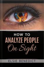 How To Analyze People On Sight