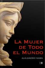 La Mujer De Todo El Mundo