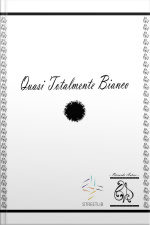 Quasi - Totalmente - Bianco