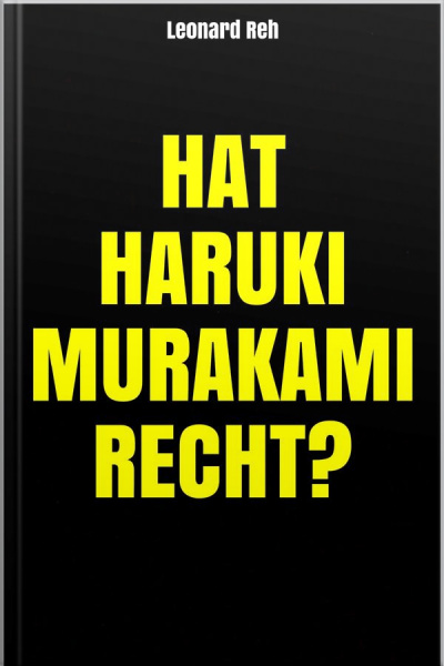 Hat Haruki Murakami Recht?