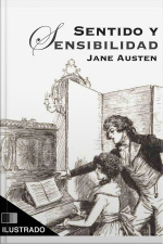 Sentido Y Sensibilidad (ilustrado)