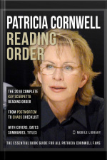 Patricia Cornwell Reading Order: Kay Scarpetta In Order, The Complete Kay Scarpetta Series In Order Book Guide