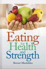 Eating For Health And Strength