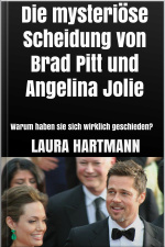 Die Mysteriöse Scheidung Von Brad Pitt Und Angelina Jolie: Warum Haben Sie Sich Wirklich Geschieden?