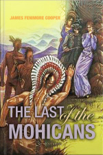The Last Of The Mohicans: A Narrative Of 1757