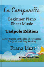 La Campanella Beginner Piano Sheet Music Tadpole Edition