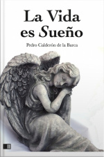 La Vida Es Sueño