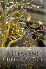 The Heavenly Christmas Tree And Other Stories
