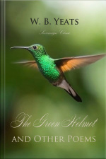 The Green Helmet And Other Poems
