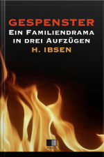 Gespenster : Ein Familiendrama In Drei Aufzügen