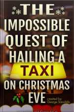 The Impossible Quest Of Hailing A Taxi On Christmas Eve