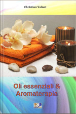 Oli Essenziali E Aromaterapia