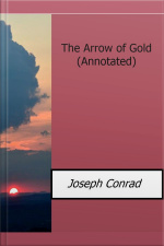 The Arrow Of Gold(annotated)