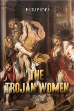 The Trojan Women