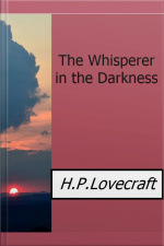The Whisperer In The Darkness