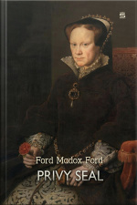 Privy Seal: His Last Venture