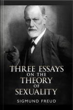 Three Essays On The Theory Of Sexuality