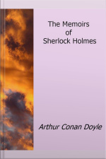 The Memoirs Of Sherlock Holmes
