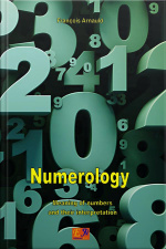 Numerology - Meaning Of Numbers And Their Interpretation