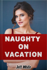 Naughty On Vacation