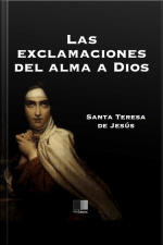 Las Exclamaciones Del Alma A Dios