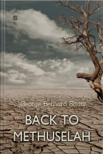 Back To Methuselah: A Metabiological Pentateuch