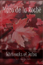 Whiteoaks Of Jalna