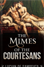 The Mimes Of The Courtesans