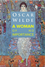 A Woman Of No Importance