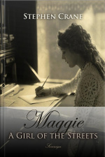 Maggie: A Girl Of The Streets