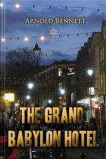 The Grand Babylon Hotel
